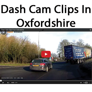 Image: Dash Cam Clips In Oxfordshire Cover