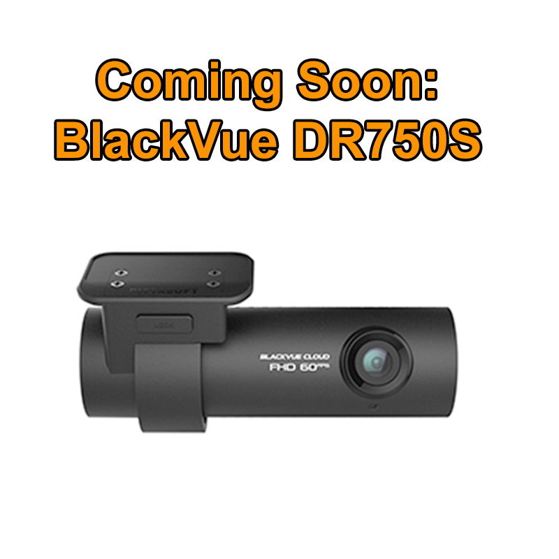 Coming Soon- BlackVue DR750S
